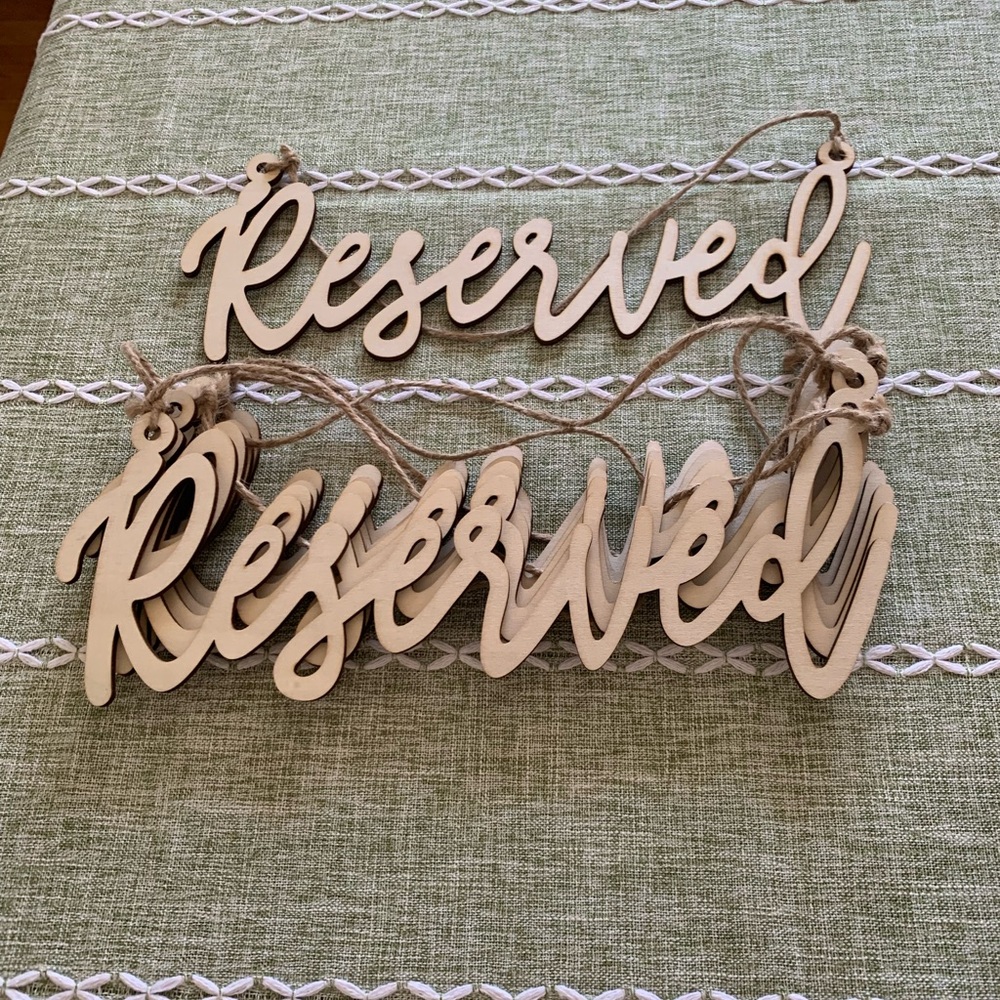 Wooden Reserved Signs